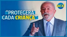 'Vamos lutar contra a exploração sexual de crianças'; Lula