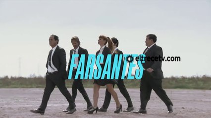 Farsantes - Capítulo 27 completo