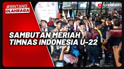 Momen Timnas Indonesia U-22 Tiba di Tanah Air Usai Bawa Pulang Emas di SEA Games 2023