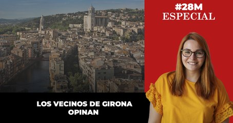 Los vecinos de Girona opinan