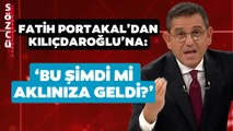 Fatih Portakal'dan Kemal Kılıçdaroğlu'na Sandık Çıkışı! 'Şimdi mi Aklınıza Geldi?'