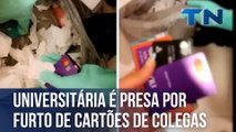 Universitária é presa por furto de cartões de colegas