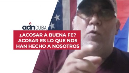¿Acosar a Buena Fe? Acosar es lo nos han hecho a nosotros