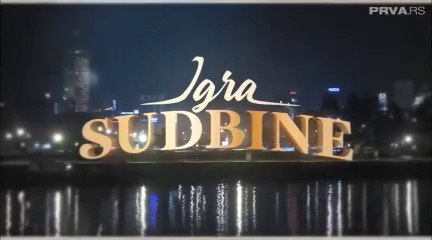 IGRA SUDBINE - Epizoda 750 - 18. 5. 2023.