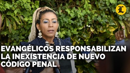 EVANGÉLICOS RESPONSABILIZAN LA INEXISTENCIA DE NUEVO CÓDIGO PENAL DE AUMENTO EN LA CRIMINALIDAD