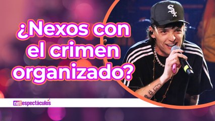 Peso Pluma ¿nexos con el crimen organizado?