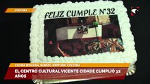 El Centro Cultural Vicente Cidade cumplió 32 años