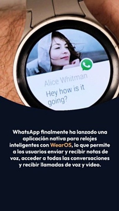 WhatsApp ya permite ENVIAR y reproducir NOTAS DE VOZ a través de tu SMARTWATCH