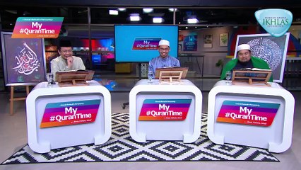 Episod 146 My #Qurantime Ahad 1 November 2020 Sesi Ulang Kaji Tadabbur, Minggu 21 Surah Al-Nisa' (4: 135 - 170), Halaman 100-104 Bersama Tokoh Ilmuwan