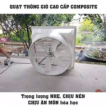 Review quạt thông gió nhà xưởng Composite chống ăn mòn | Chuyên sử dụng trang trại