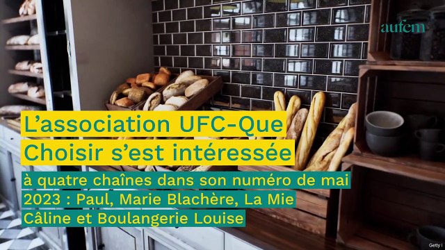 Voici la pire chaîne de boulangerie où acheter son pain, selon UFC-Que Choisir