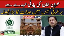 LHC adjourns hearing till 1st June in Imran's removal from party's chairmanship case