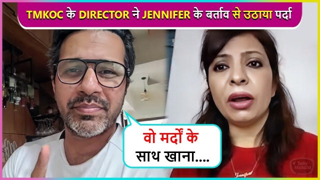 TMKOC Former Director Malav Rajda Supports Jennifer Mistry, Says ' Usne Kabhi Gaali...' with TMKOC Former Director Malav Rajda Supports Jennifer Mistry, Says ' Usne Kabhi Gaali