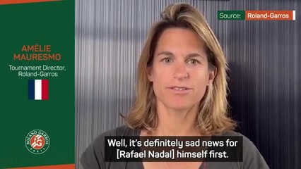 Download Video: Mauresmo reacts to Nadal withdrawing from Roland-Garros