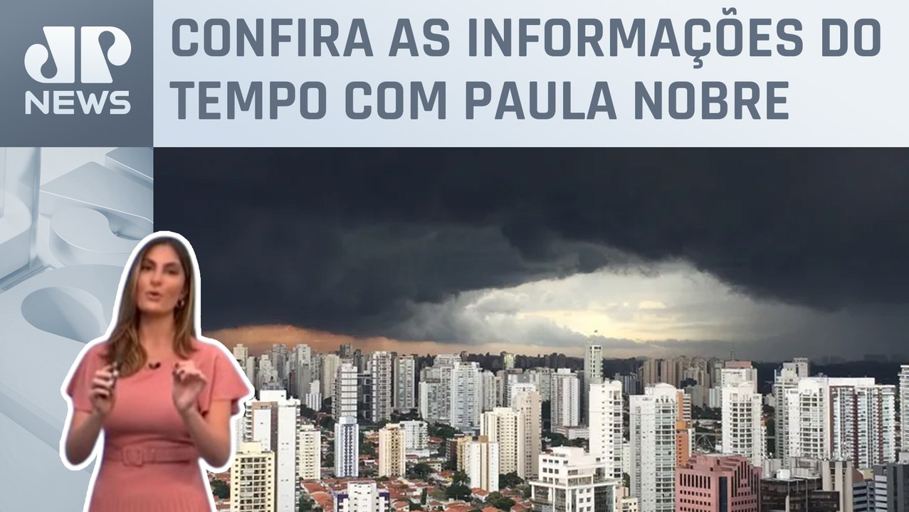 Sexta (19) de chuva no Sul, Norte e Nordeste, e tempo firme em SP e RJ | Previsão do Tempo