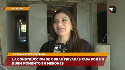 Silvana Ratti expresó que Posadas es el destino elegido por los inversionistas