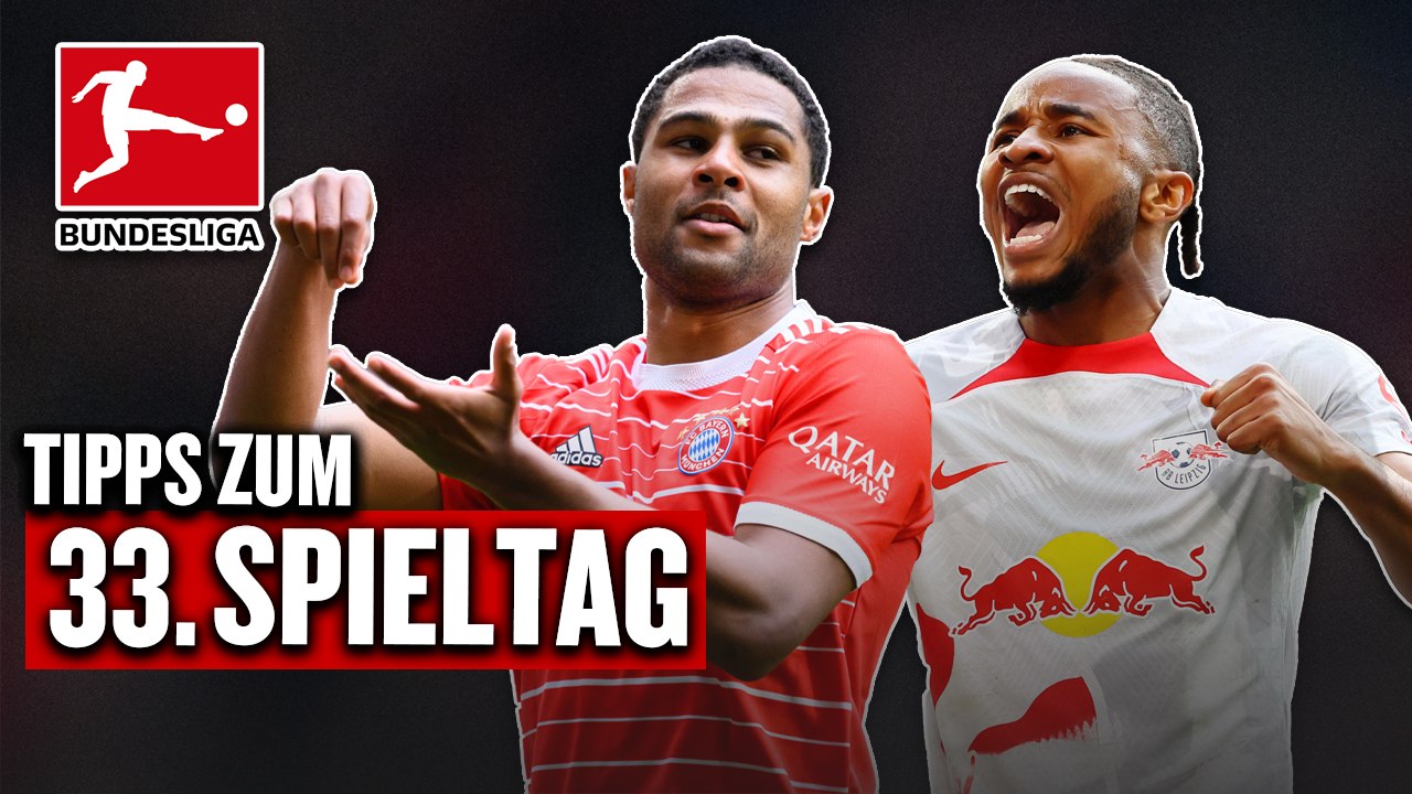 Bundesliga, 33. Spieltag - Prognose: Wochenende der Entscheidungen?