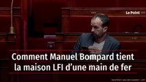 Comment Manuel Bompard tient la maison LFI d’une main de fer