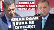 Erdoğan'dan Son Dakika Sinan Oğan Açıklaması! 'Boyun Eğmeyeceğim'