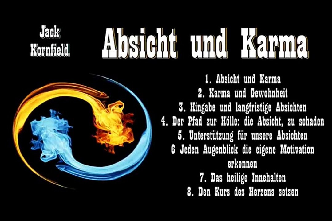 Absicht und Karma - Jack Kornfield, Hörbuch Kapitel 17