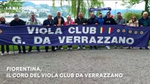 Fiorentina, il coro del Viola Club Da Verrazzano