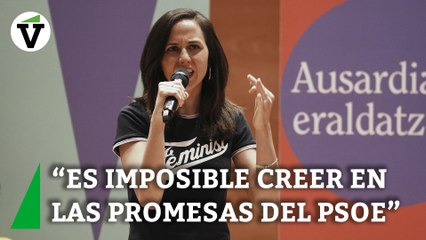 Belarra: "Es imposible creer en las promesas electorales del PSOE"