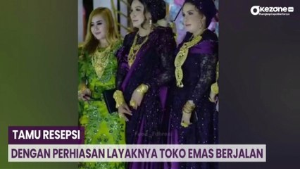 Heboh Tamu Resepsi Nikahan dengan Perhiasan Layaknya Toko Emas Berjalan di Madura