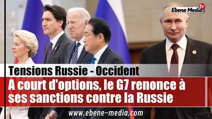 Le G7 abandonne les sanctions imposées contre les exportations vers la Russie