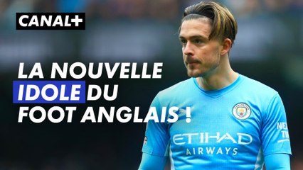 Jack Grealish, l'enfant terrible devenu la coqueluche de l'Angleterre