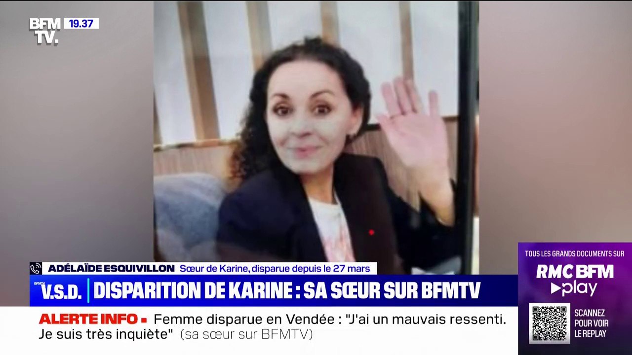 Femme disparue en Vendée: "J'ai un mauvais ressenti (...) ça ne correspond pas à ma sœur", témoigne la sœur de Karine