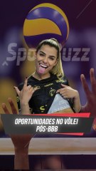 KEY ALVES E OPORTUNIDADES NO VÔLEI PÓS BBB