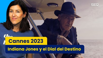 Cannes 2023 | Crítica 'Indiana Jones y el Dial del Destino'