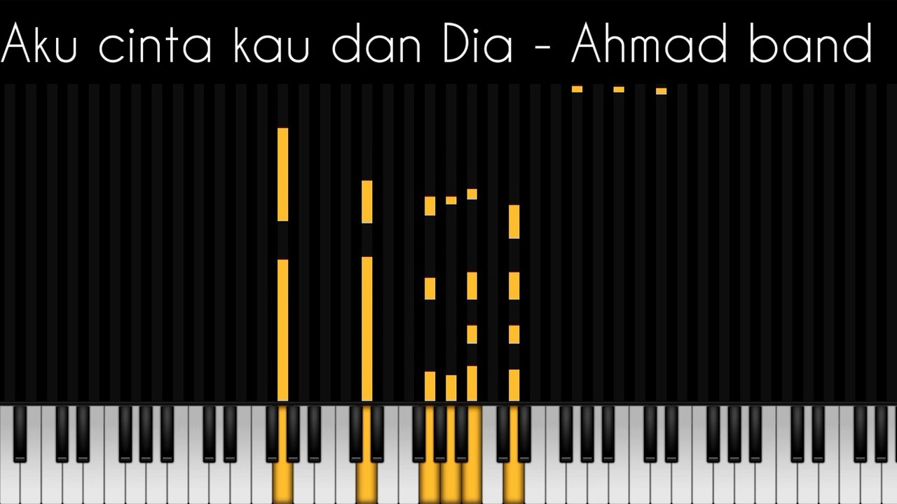 Aku cinta kau dan dia - Ahmad band