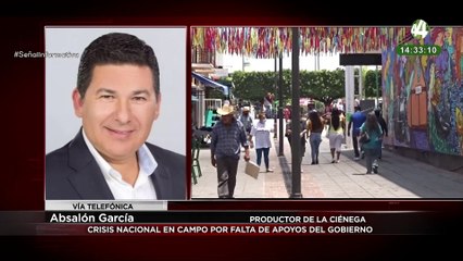 Absalón García habla de la crisis nacional en campo por falta de apoyos del Gobierno