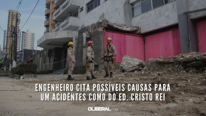 Engenheiro cita possíveis causas para um acidentes como do Ed. Cristo Rei