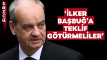 Hasan Sınar’dan Milli Savunma Bakanı Önerisi! ‘İlker Başbuğ’a Teklif Götürmeliler’