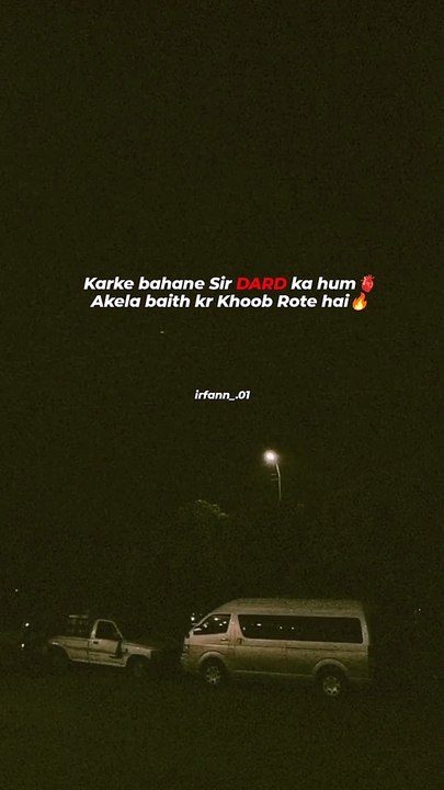 Karke bahane Sir DARD ka hum Akela baith kr Khoob Rote hai