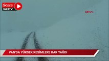 Van’da yüksek kesimlere kar yağdı