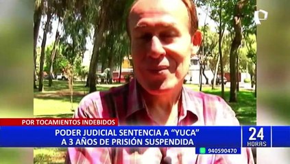 “Yuca” es sentenciado por tocamientos indebidos a tres años de prisión suspendida