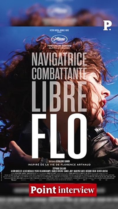 « Flo » le biopic sur Florence Arthaud présenté à Cannes