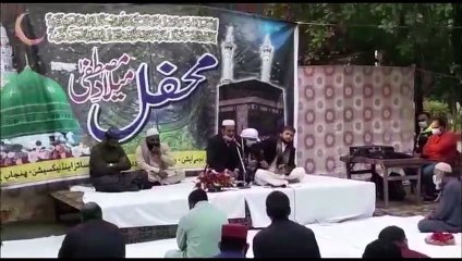 Mustafa Ka Khuda or Khud Mustafa Kiyon Kahoon Mera Koi Sahara Nahi - Mehfil e Naat