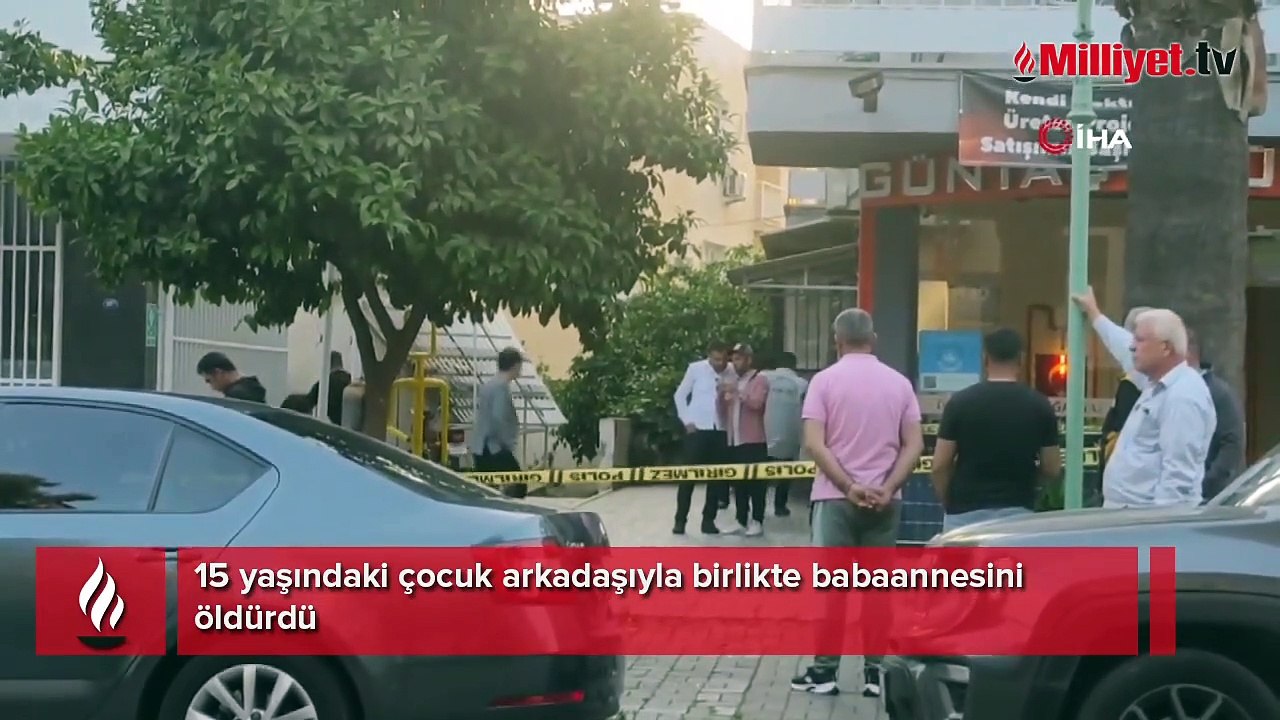 15 yaşındaki çocuk arkadaşıyla birlikte babaannesini öldürdü