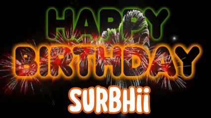 SURBHII  Happy Birthday Song – Happy Birthday SURBHII  - Happy Birthday Song - SURBHII  birthday song