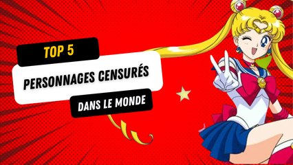 les personnages de fiction censurés