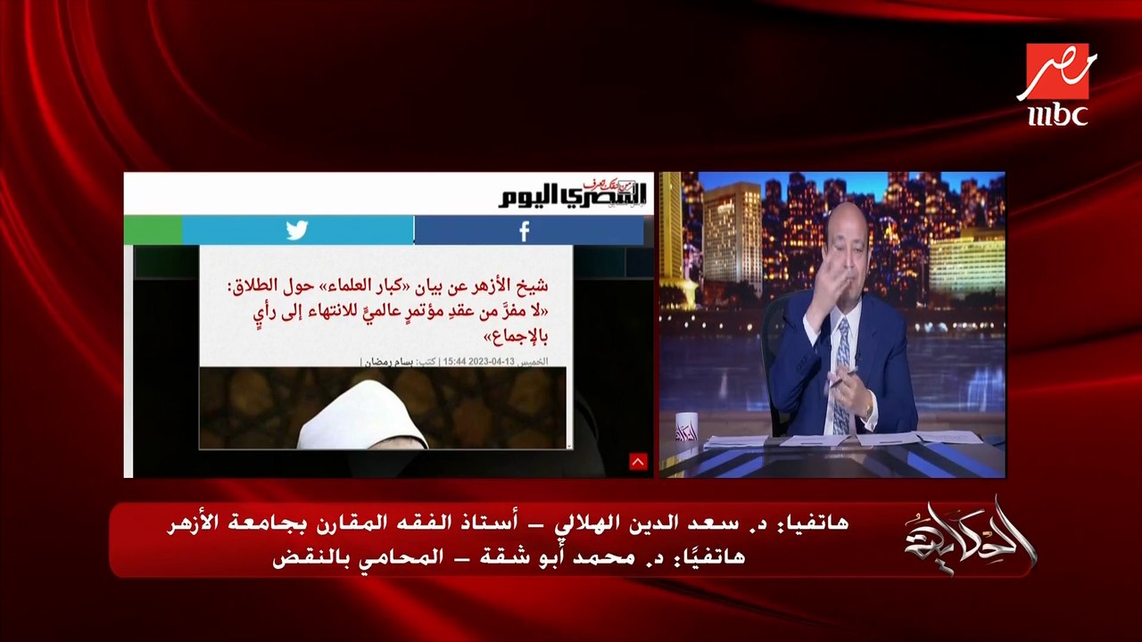 هل الفصل في موضوع الطلاق الشفهي للأزهر ولا القضاء والقانون؟.. د. محمد أبوشقة المحامي بالنقض يوضح