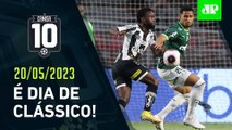 HOJE TEM CLÁSSICO! Palmeiras e Santos SE ENFRENTAM na Vila; Amanhã tem Fla x Corinthians | CAMISA 10