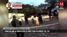 Vinculan a proceso a 'El 15', líder de plaza del Cártel de Sinaloa en Cancún