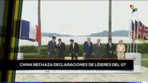 teleSUR Noticias 15:30 20-05: Declaraciones de lideres del G7 son rechazadas por gobierno chino