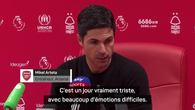 37e j. - Arteta : "Un jour vraiment triste"