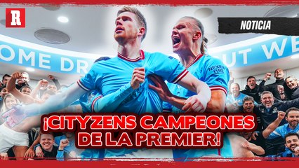 MANCHESTER CITY se CONSAGRA como CAMPEÓN de la PREMIER